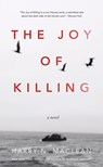 The Joy of Killing - Harry MacLean - 9781619027428