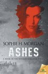 Ashes - MORGAN,  Sophie H. - 9781619229358