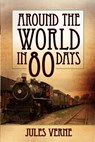 Around the World in 80 Days - Jules Verne - 9781619490529