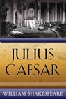 Julius Caesar - William Shakespeare - 9781619491946