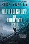 The Thirteenth Skull - YANCEY,  Rick - 9781619639188