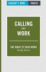Calling and Work -  - 9781619706934