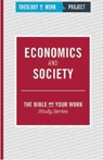 Economics and Society - Theology of Work Project - 9781619708068