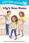 Lily's New Home (Confetti Kids #1): (Dive Into Reading) - Paula Yoo - 9781620142493