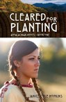 Cleared for Planting - HOPKINS,  Janice C. - 9781620205044