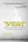 Tear Down This Wall of Silence - INGRAHAM,  Dale - 9781620205211