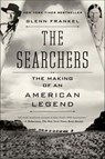 The Searchers - Glenn Frankel - 9781620400647