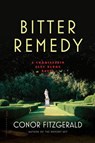 Bitter Remedy - FITZGERALD,  Conor - 9781620406861