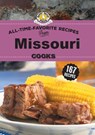 All Time Favorite Recipes from Missouri Cooks - Gooseberry Patch - 9781620933978