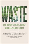 Waste - Catherine Coleman Flowers - 9781620976098