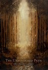 The Unhindered Path - John Paraskevopoulos - 9781621381990
