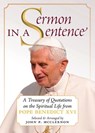 Sermon in a Sentence - Pope Benedict Xvi - 9781621389033
