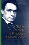 Steiner's Theosophy and Principles of Spiritual Science - Carl Unger - 9781621480617