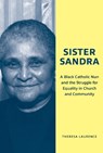 Sister Sandra - Theresa Laurence - 9781621908692