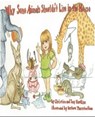 Why Some Animals Shouldn't Live in the House - Christina Hawkins ; Tony Hawkins ; Barbara Thornton-Haas - 9781622010264