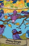 Twelve Birds on a Wire Choir - GORGAS,  Jimmy - 9781622175543