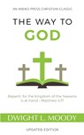 The Way to God - Updated Edition - Dwight L. Moody - 9781622454549