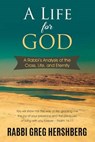 A Life for God - HERSHBERG,  Rabbi Greg - 9781622454662