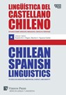 Chilean Spanish Linguistics - Brandon M. A. Rogers - 9781622736010