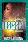 Obsession 2 - HERNANDEZ,  Treasure - 9781622869893