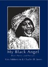 My Black Angel - Kim Addonizio - 9781622880379