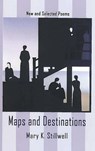 Maps & Destinations - Mary K. Stillwell - 9781622880577