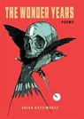 The Wonder Years - Arian Katsimbras - 9781622882502