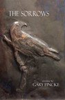 The Sorrows - Gary Fincke - 9781622883110