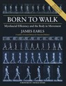 Born to Walk, Second Edition - James Earls - 9781623174446