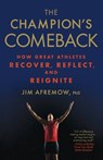 The Champion's Comeback - Jim Afremow - 9781623366803