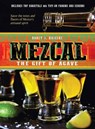 Mezcal - Nancy J. Hajeski - 9781623545253