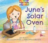June's Solar Oven - Jen Malia ; Rachael Corcutt - 9781623547462