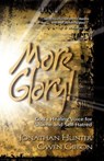 More Glory! - Jonathan Hunter ; Gwen Gibson - 9781624193910