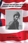 Amherst Rotary Goes to War - JR,  Mason I. Lowance - 9781625344021