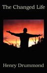 The Changed Life - Henry Drummond - 9781625586445