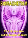 Biomagnetism - Douglas M. Baker - 9781625690050