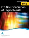 M65 On-site Generation of Hypochlorite - American Water Works Association - 9781625760265