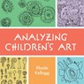 Analyzing Children's Art - Rhoda Kellogg - 9781626540583