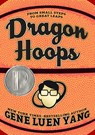 Dragon Hoops - Gene Luen Yang - 9781626720794