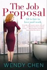 The Job Proposal - Wendy Chen - 9781626813106