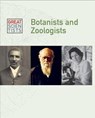 Botanists and Zoologists - MILLER,  Dean - 9781627125581