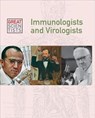 Immunologists and Virologists - MILLER,  Dean - 9781627125611