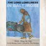 The Long Loneliness in Baltimore - Brendan Walsh ; Willa Bickham - 9781627202138