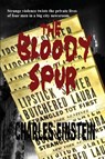 The Bloody Spur - Charles Einstein - 9781627551151