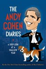 The Andy Cohen Diaries - Andy Cohen - 9781627792295