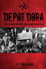 Depot Dora - Cy Vaughn - 9781627874151