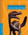 Dinosaur Days: Velociraptor - Sara Gilbert - 9781628326406