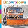Snowplows - ARNOLD,  Quinn M. - 9781628326598