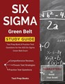 Six SIGMA Green Belt Study Guide: Test Prep Book & Practice Test Questions for the Asq Six SIGMA Green Belt Exam - Test Prep Books - 9781628454161