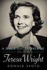 A Girl's Got To Breathe - SPOTO,  Donald - 9781628460452